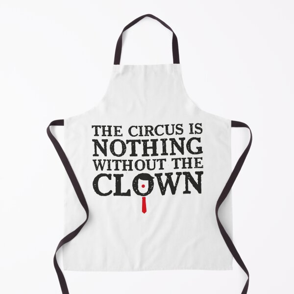 Item preview, The Circus is nothing without the Clown designed and sold by PosterDevilCo.