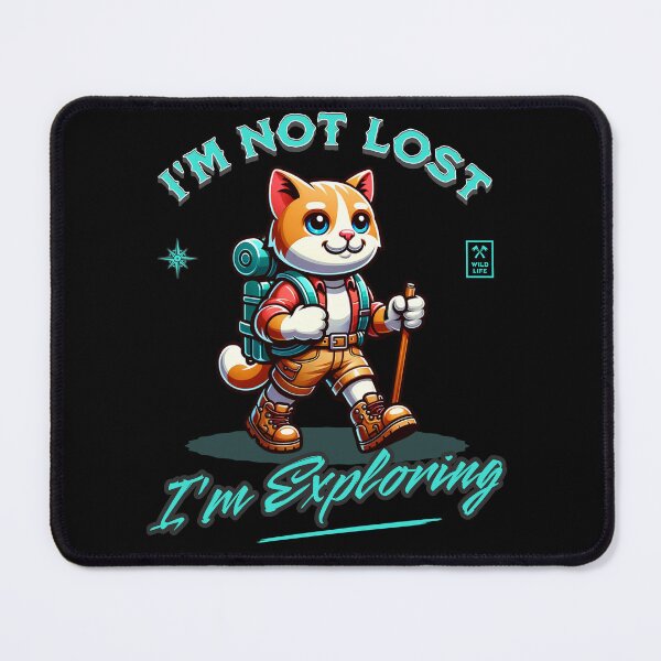 Item preview, Im Not Lost Im Exploring designed and sold by JansenGS.