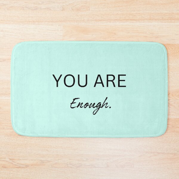 Item preview, Inscription You Are Enough designed and sold by M R Design.
