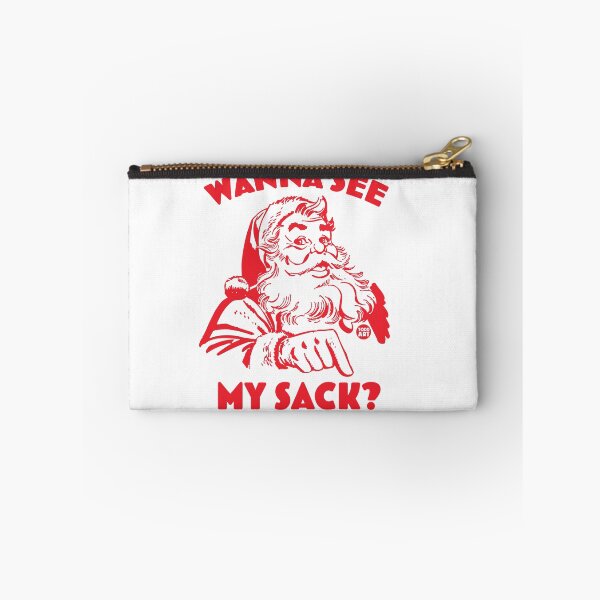 Item preview, SANTA WANNA SEE MY SACK designed and sold by TODD GOLDMAN.