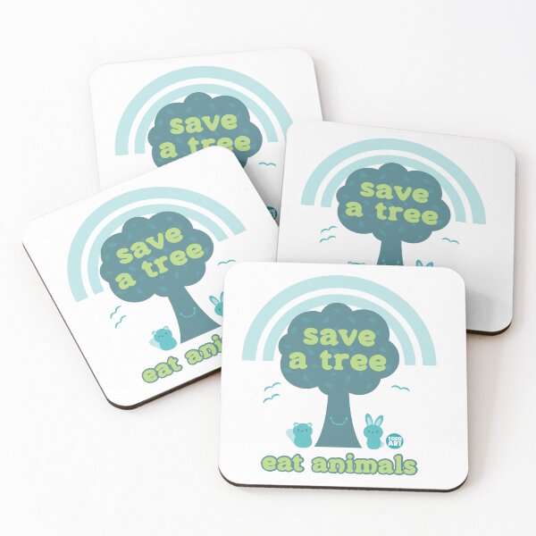 Item preview, SAVE A TREE EAT ANIMALS designed and sold by TODD GOLDMAN.