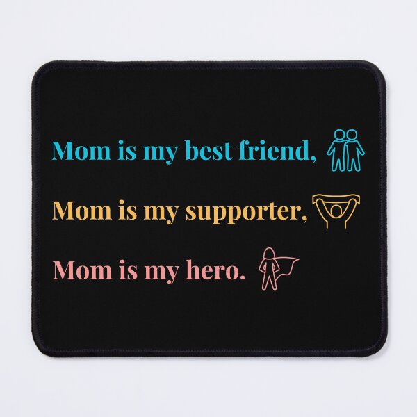 Item preview, My Mom: My biggest supporter, my best friend, my hero --- Mother's Day 2024 designed and sold by Ayman Toumarti.