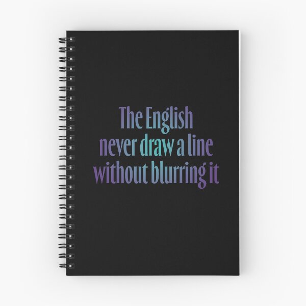 Item preview, The English never draw a line without blurring it. v.1 designed and sold by x1brett.