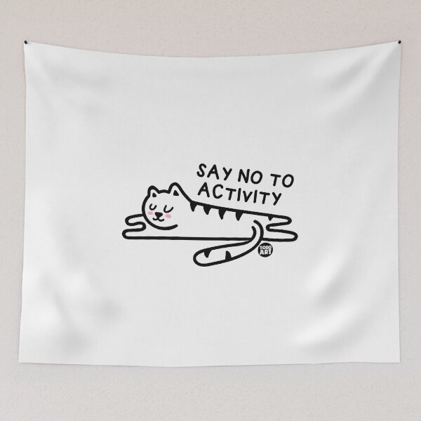 Item preview, SAY NO TO ACTIVITY CAT designed and sold by TODD GOLDMAN.