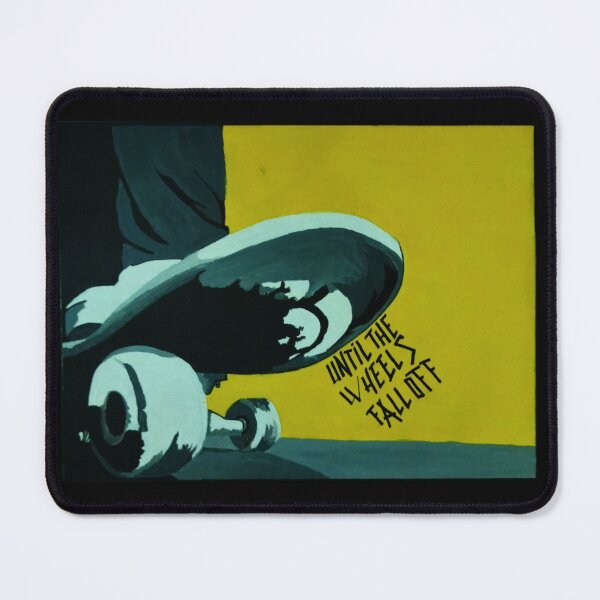 Item preview, Until the wheels fall off cult skateboard slogen designed and sold by KiZzPunkNSkate.