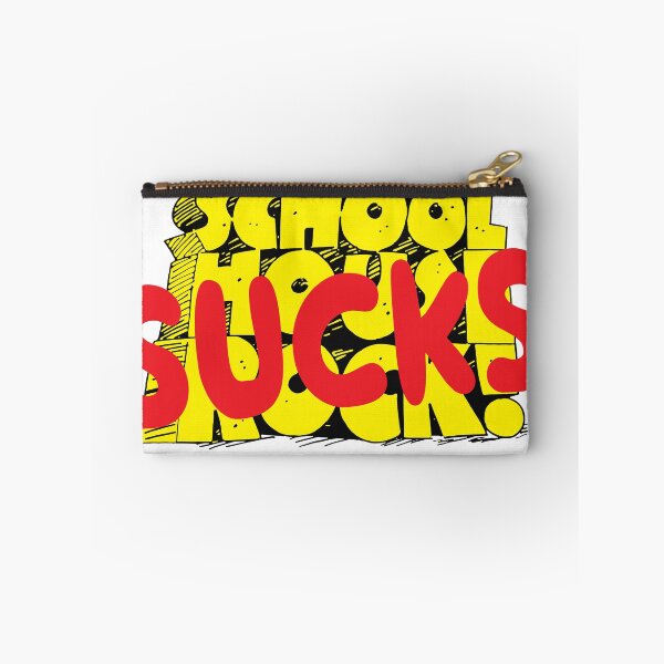 Item preview, SCHOOL HOUSE ROCK SUCKS designed and sold by TODD GOLDMAN.