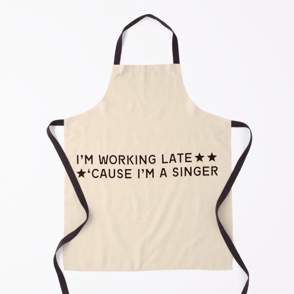 Item preview, I’m working late cause I’m a singer designed and sold by karma-style.