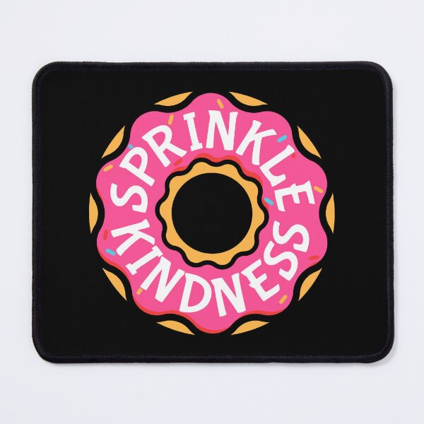 Item preview, Sprinkle Kindness designed and sold by Hairball-Pets.