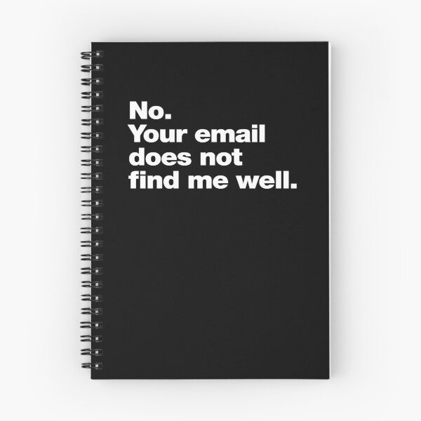 Item preview, No. Your email does not find me well. designed and sold by chestify.
