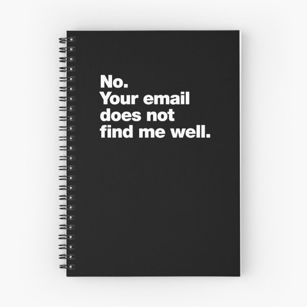 Item preview, No. Your email does not find me well. designed and sold by chestify.