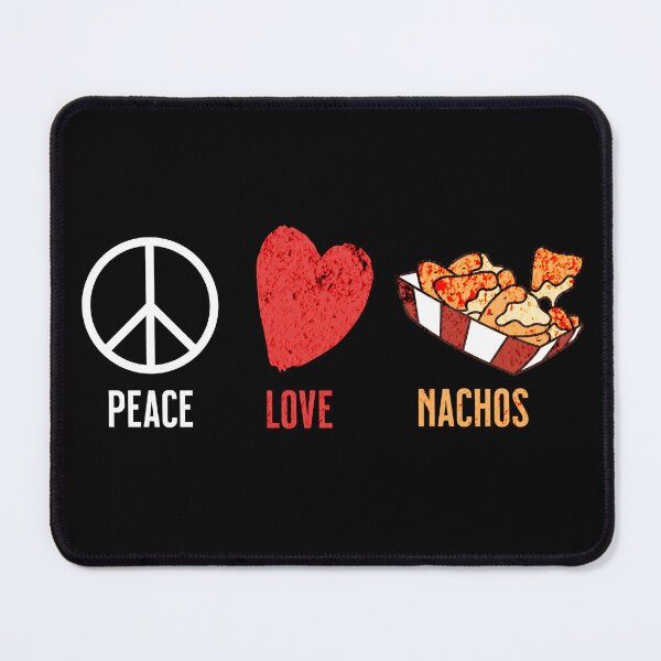 Item preview, Peace Love Nachos designed and sold by 18tokwa.