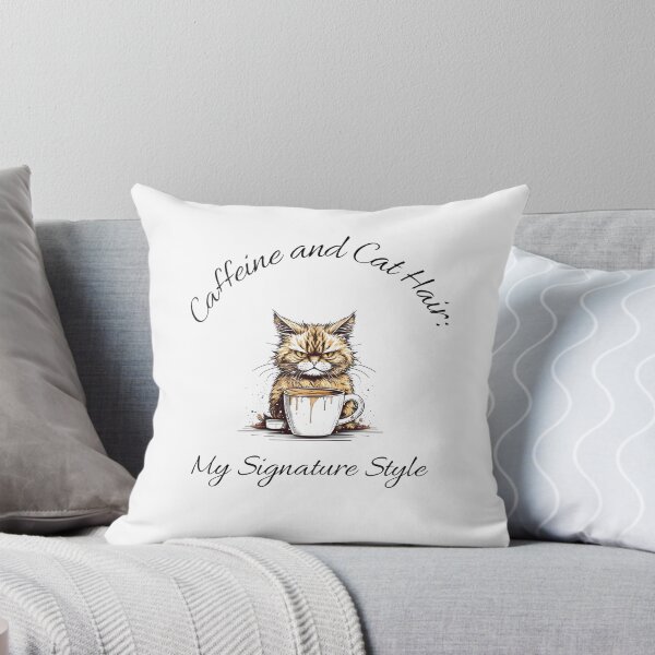 Item preview, Caffeine and Cat Hair: My Signature Style Cat and Coffee  designed and sold by matrena12.