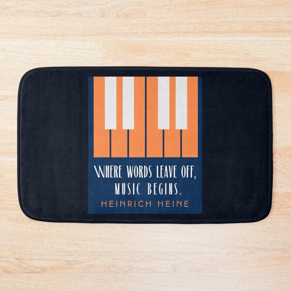 Item preview, Heinrich Heine quote: Where words leave off, music begins. designed and sold by artbleed.