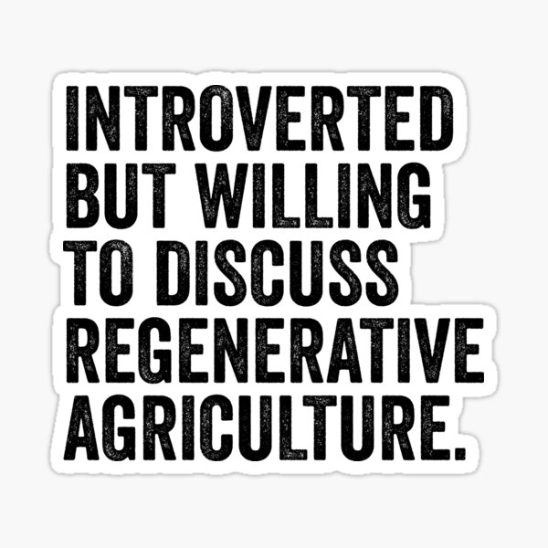 Aperçu de l'œuvre Introverti mais prêt à discuter de l’agriculture régénératrice créée et vendue par kamrankhan.