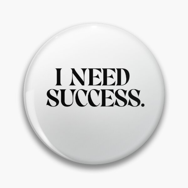 Item preview, Self Assurance I NEED SUCCESS designed and sold by SeviRB.