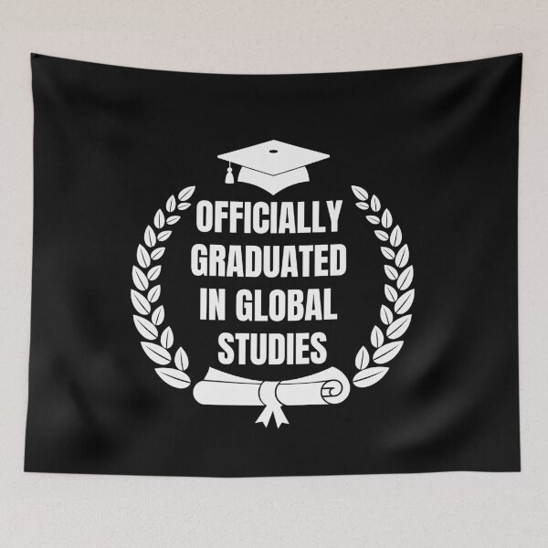 Item preview, Officially Graduated in Global Studies designed and sold by dooddles.