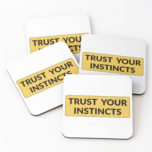 Item preview, Trust your instincts   designed and sold by Inspirationmotivation.