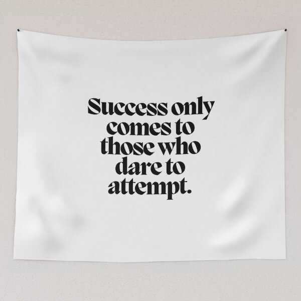 Item preview, Success only comes to those who dare to attempt.  designed and sold by CharmStudio.