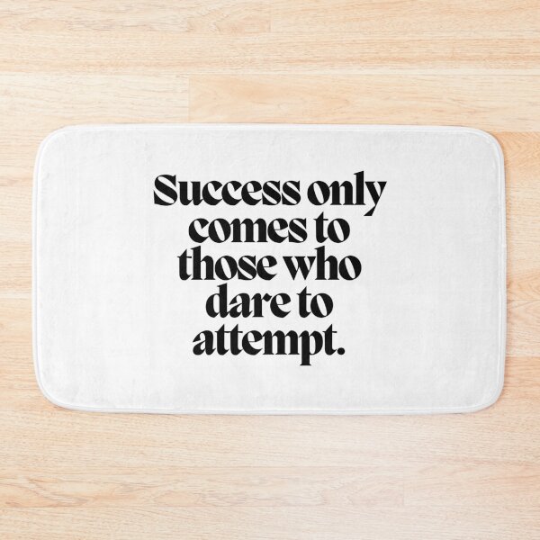 Item preview, Success only comes to those who dare to attempt.  designed and sold by CharmStudio.