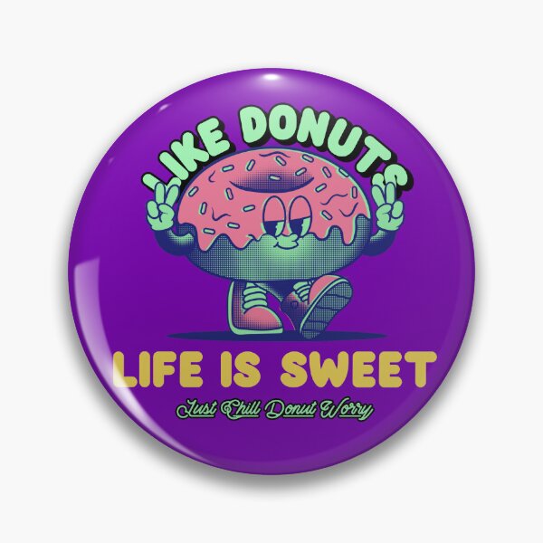 Item preview, Like DONUTS, LIFE IS SWEET. National Donut Day designed and sold by ButterflyDsgns6.