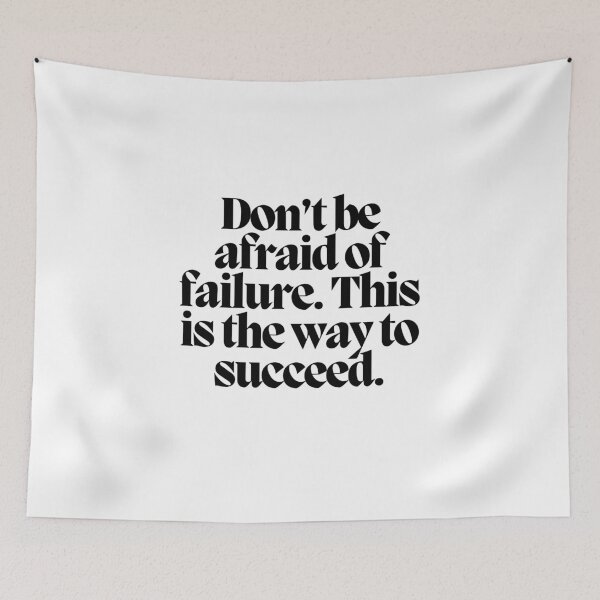 Item preview, Don't be afraid of failure. This is the way to succeed.  designed and sold by CharmStudio.