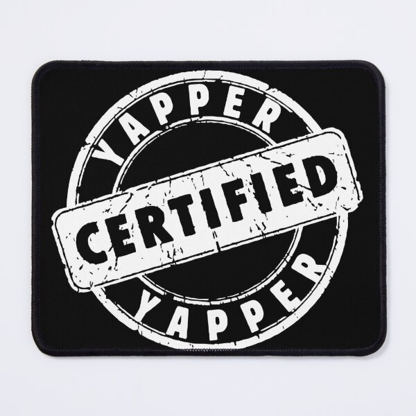 Item preview, Certified Yapper Funny meme designed and sold by dooddles.