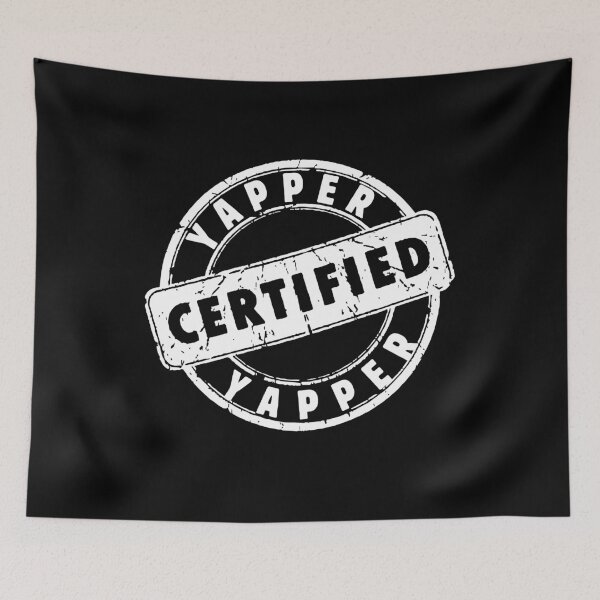 Item preview, Certified Yapper Funny meme designed and sold by dooddles.