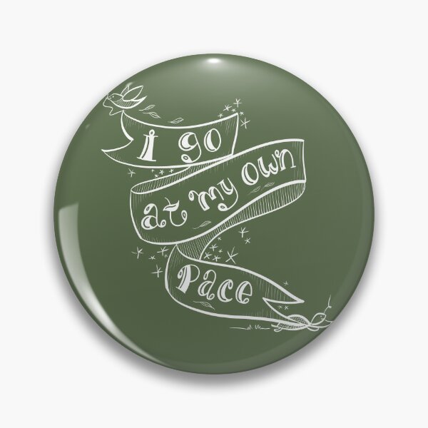 Item preview, I Go at My Own Pace designed and sold by MustardKitty.