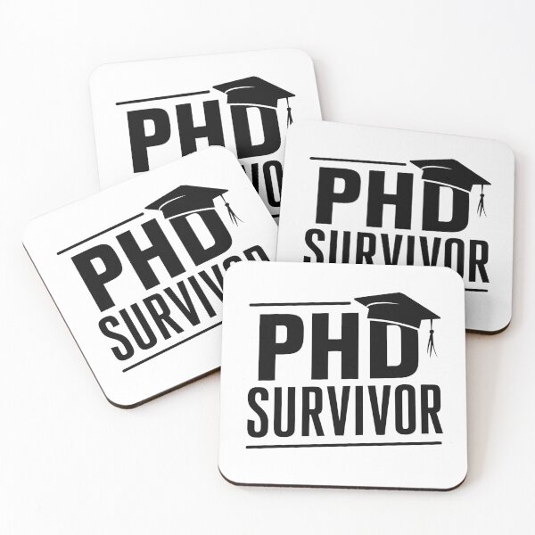Item preview, PhD Survivor  designed and sold by baastof.