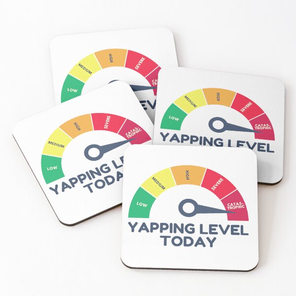 Item preview, Yapper Funny Yapping Level Today Talkative Humor designed and sold by HowToCanadian.
