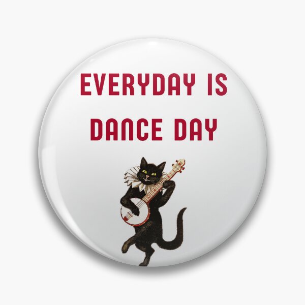 Item preview, Dance Day : EVERYDAY IS DANCE DAY CAT T-shirts,Dance Day Shirt for Dancer, Gift for Dance Instructor, Dancing Master Shirt designed and sold by SweetTravels.