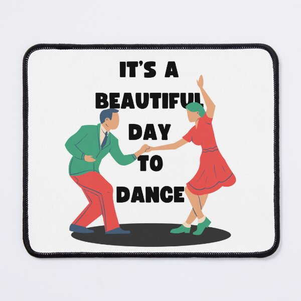 Item preview, Dance Day : IT'S A BEAUTIFUL DAY TO DANCE T-shirts,Dance Day Shirt for Dancer, Gift for Dance Instructor, Dancing Master Shirt designed and sold by SweetTravels.