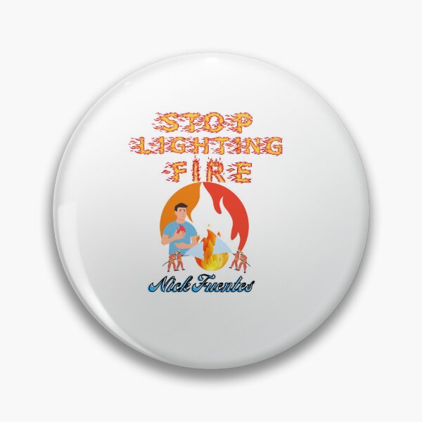 Item preview, funny, stop lighting fire Nick Fuentes designed and sold by amazouz1.