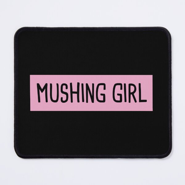 Item preview, Mushing Girl designed and sold by orlumbuspirate.