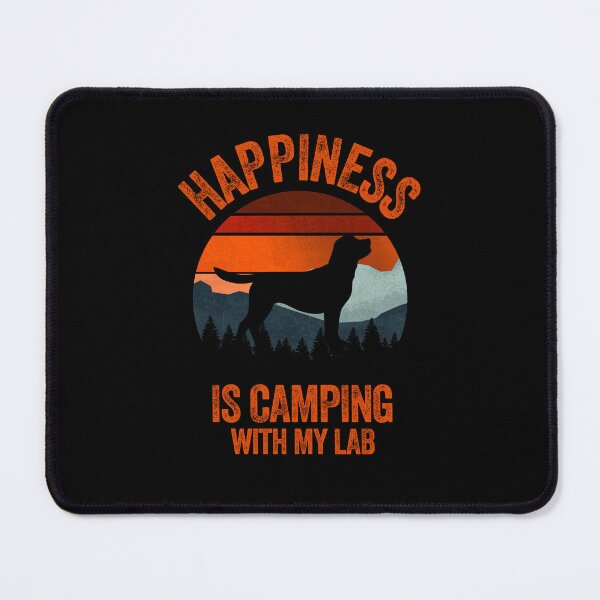 Item preview, Sunset Happiness Is Camping With My Lab Labrador designed and sold by Guarddogdrive.