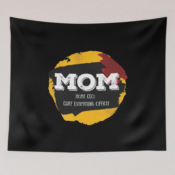 Item preview, Mom - Home CEO: Chief Everything Officer. designed and sold by RedGhostDesign.