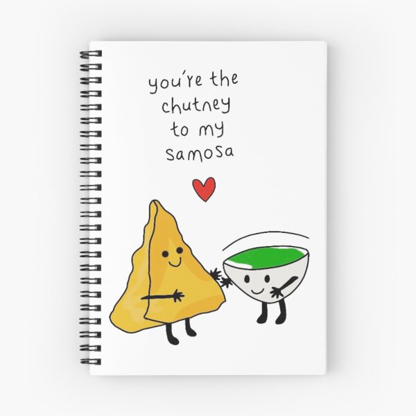 Item preview, You’re the chutney to my samosa designed and sold by jennysselling.
