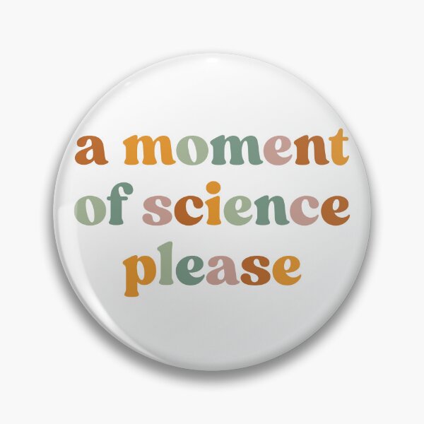 Artikelvorschau, Bitte einen Moment der Wissenschaft entworfen und verkauft von ScienceCorner.