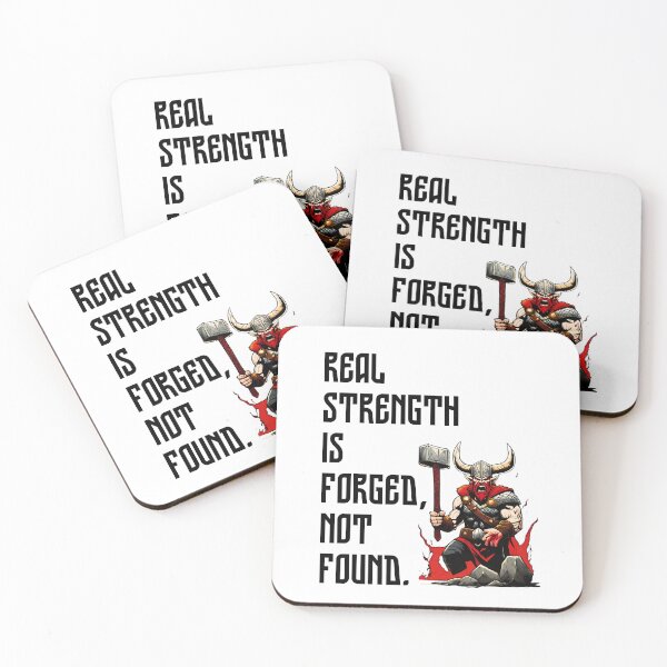 Item preview, Real strength is forged, not found. - Dwarf 1 designed and sold by Weknes.
