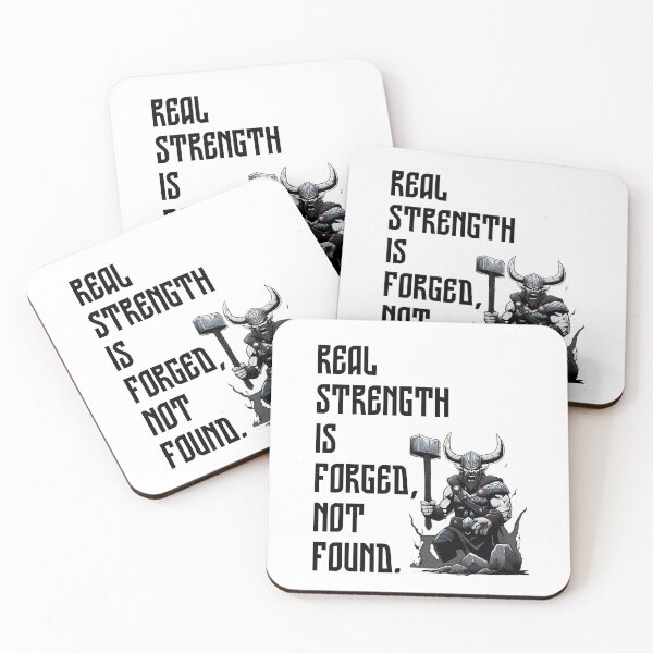 Item preview, Real strength is forged, not found. - Dwarf 2 designed and sold by Weknes.