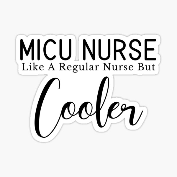 Item preview, MICU Nurse (Cooler) designed and sold by Whackadoodletee.