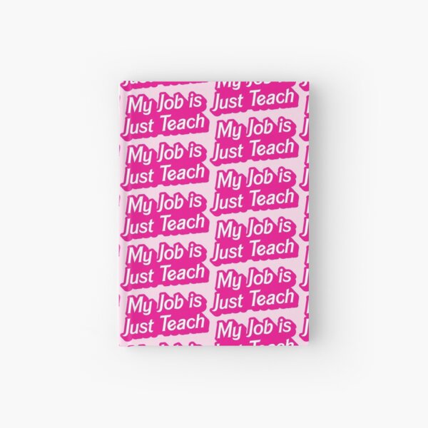 Item preview, My job is just Teach designed and sold by InnaPo ⭐⭐⭐⭐⭐.