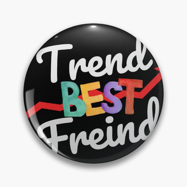 Item preview, Trend is the best Freind designed and sold by Babinooart.