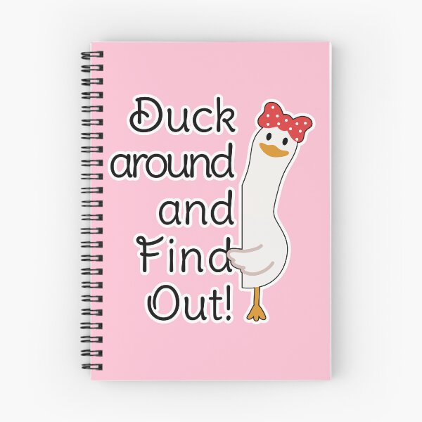 Item preview, Duck around and find out  designed and sold by mwb1274.