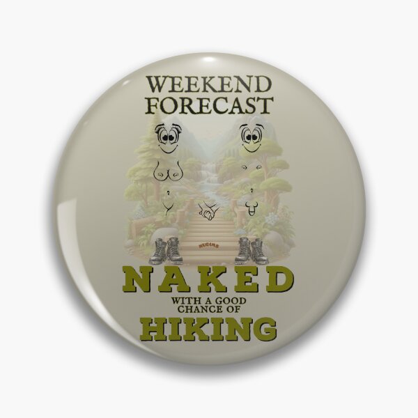 Item preview, Weekend forecast Naked Hiking NUDIMS C Bits designed and sold by NUDIMS.