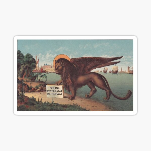 Etymonlion - Online Etymology Dictionary Etymonline Sphinx Griffon Sticker