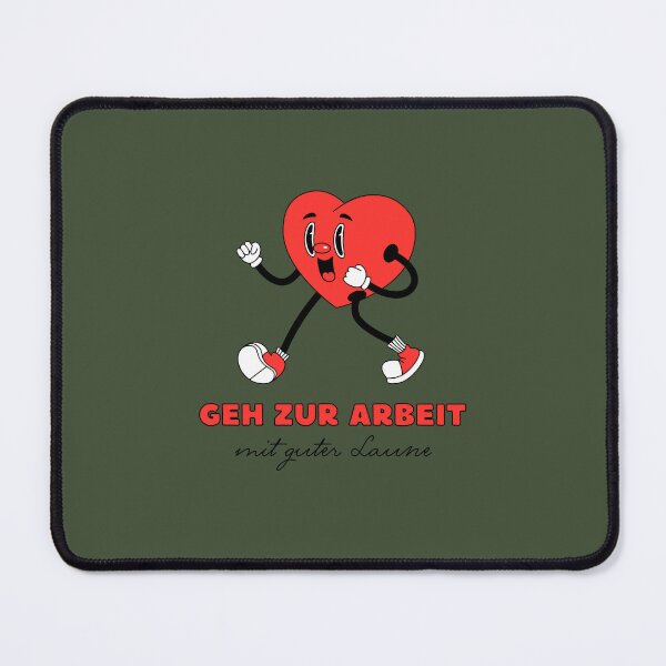 Item preview, Geh mit guter Laune zur Arbeit | Green Background designed and sold by RM-Journey.