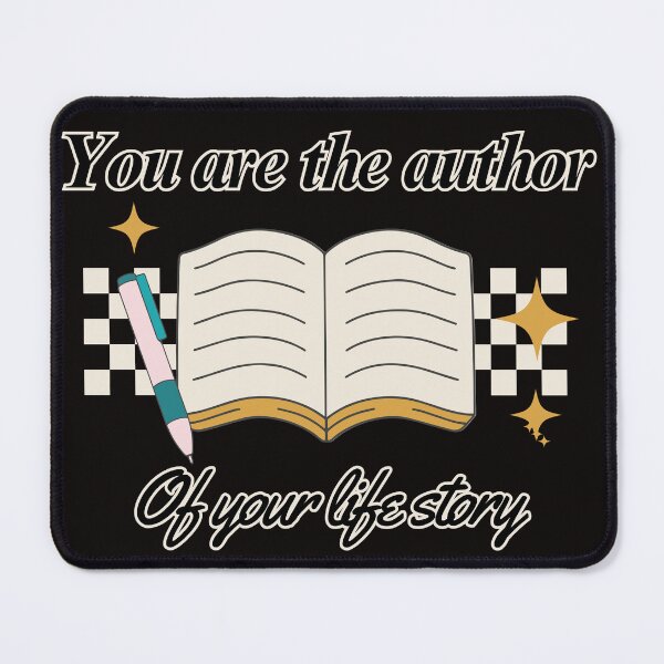 Item preview, You Are The Author Of Your Life designed and sold by sgomez1424.