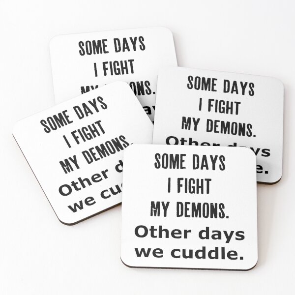 Item preview, Cuddle My Demons designed and sold by Decaf2Go.