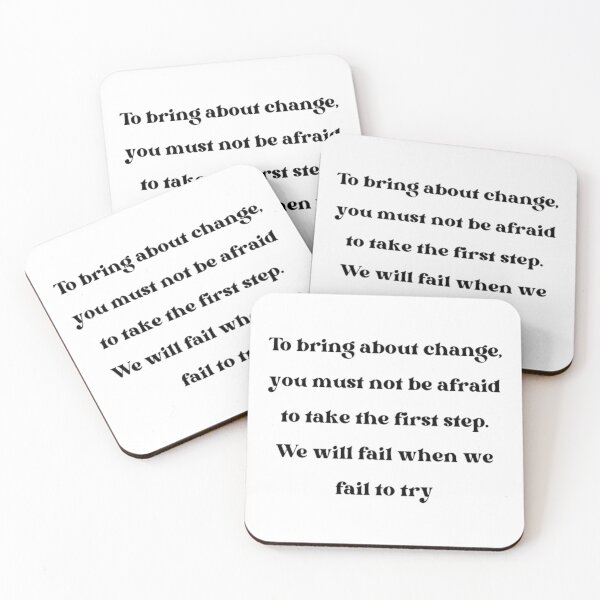 Item preview, to bring about change you must not be afraid designed and sold by AzulStore1.